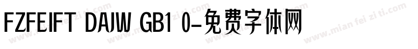 FZFEIFT DAJW GB1 0字体转换